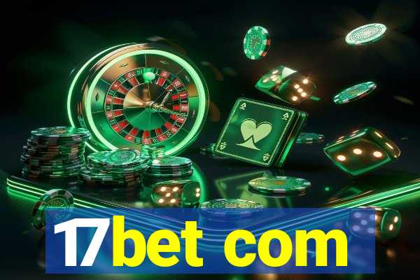 17bet com